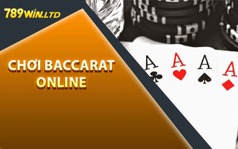 Chơi Baccarat Online