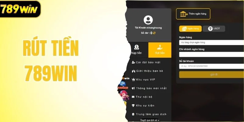 Hướng Dẫn Rút Tiền 789Win Nhanh Chóng Chỉ Với 3 Bước